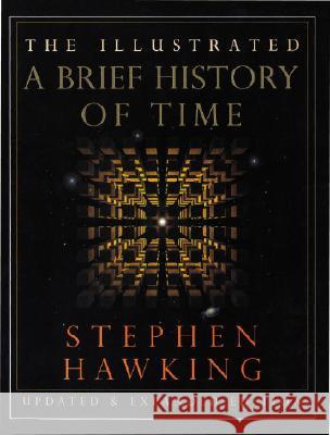 The Illustrated A Brief History of Time: Updated and Expanded Edition Stephen Hawking 9780553103748 Bantam Doubleday Dell Publishing Group Inc - książka