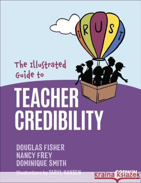 The Illustrated Guide to Teacher Credibility Taryl Hansen 9781071981924 SAGE Publications Inc - książka