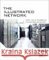 The Illustrated Network: How Tcp/IP Works in a Modern Network Walter Goralski 9780123745415 Morgan Kaufmann Publishers