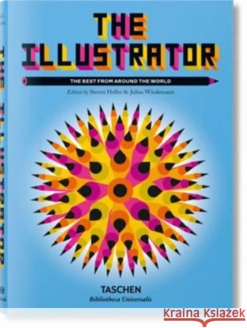 The Illustrator. The Best from around the World  9783836592567 Taschen GmbH - książka