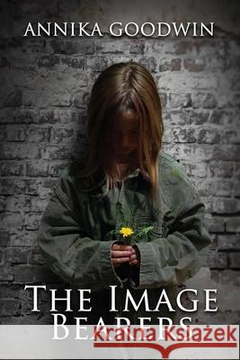 The Image Bearers Annika Goodwin 9780999864227 Hidden Hollow Publishing - książka