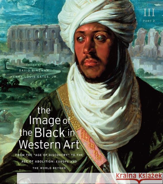 The Image of the Black in Western Art: Volume III Bindman, David 9780674052628  - książka