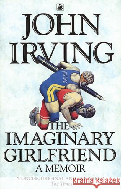 The Imaginary Girlfriend John Irving 9780552996808 BLACK SWAN - książka