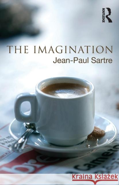 The Imagination Jean-Paul Sartre 9780415776196  - książka