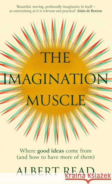 The Imagination Muscle Albert Read 9780349134789 Little, Brown Book Group - książka