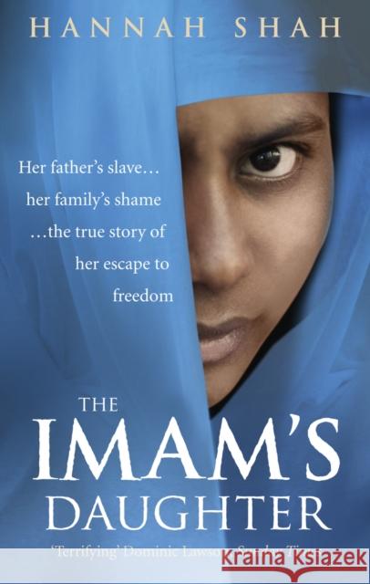 The Imam's Daughter Hannah Shah 9781846041488 Ebury Publishing - książka