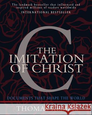 The Imitation of Christ Thomas Kempis 9781453637982 Createspace Independent Publishing Platform - książka