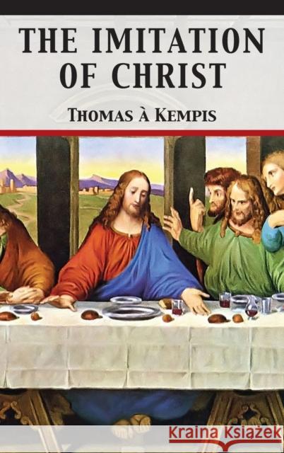 The Imitation of Christ Thomas A'Kempis Tony Darnell 9781680922066 12th Media Services - książka