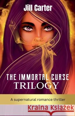 The Immortal Curse Trilogy Ursula Graetz 9798224105045 Ursula Graetz - książka