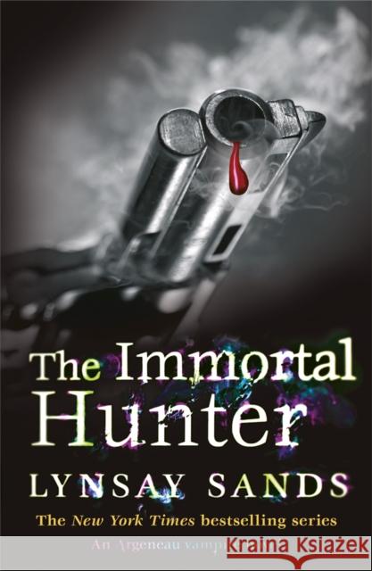 The Immortal Hunter: Book Eleven Lynsay Sands 9780575110793 Orion Publishing Co - książka