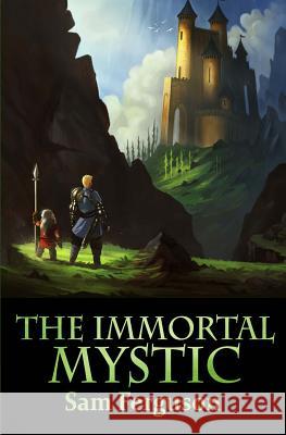 The Immortal Mystic Sam Ferguson Bob Kehl 9781943183104 Dragon Scale Publishing - książka