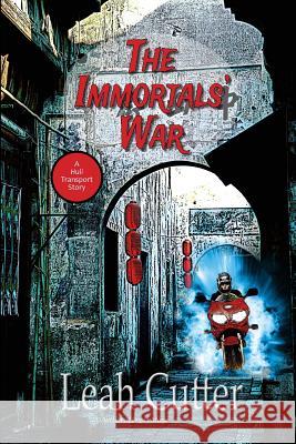 The Immortals' War Leah Cutter 9781611386356 Book View Cafe - książka