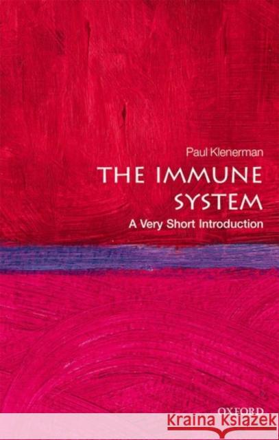 The Immune System: A Very Short Introduction Paul Klenerman 9780198753902 Oxford University Press - książka