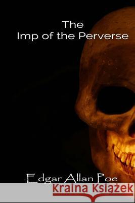 The Imp of the Perverse Edgar Allan Poe Russell Lee 9781532766688 Createspace Independent Publishing Platform - książka