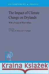 The Impact of Climate Change on Drylands: With a Focus on West Africa Dietz, A. J. 9789048165483 Not Avail - książka