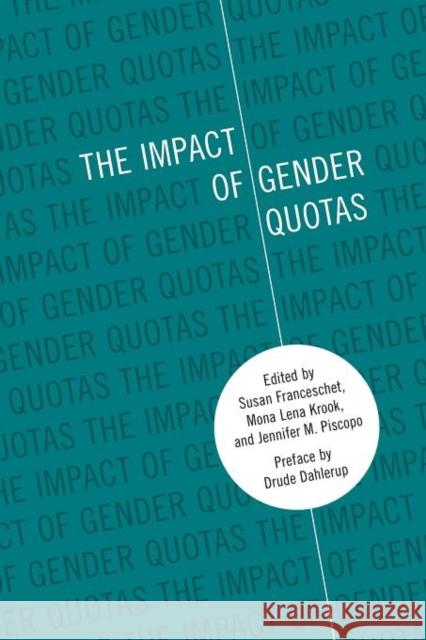 The Impact of Gender Quotas Susan Franceschet 9780199830084  - książka