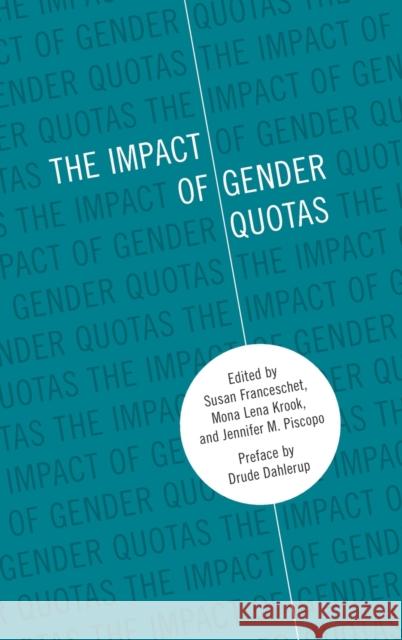 The Impact of Gender Quotas Susan Franceschet Mona Lena Krook Jennifer M. Piscopo 9780199830091 Oxford University Press Inc - książka