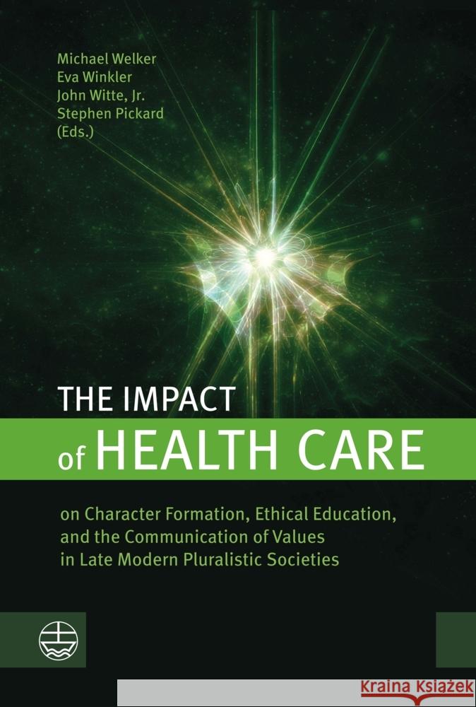 The Impact of Health Care  9783374073047 Evangelische Verlagsanstalt - książka