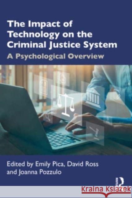 The Impact of Technology on the Criminal Justice System  9781032345659 Taylor & Francis Ltd - książka