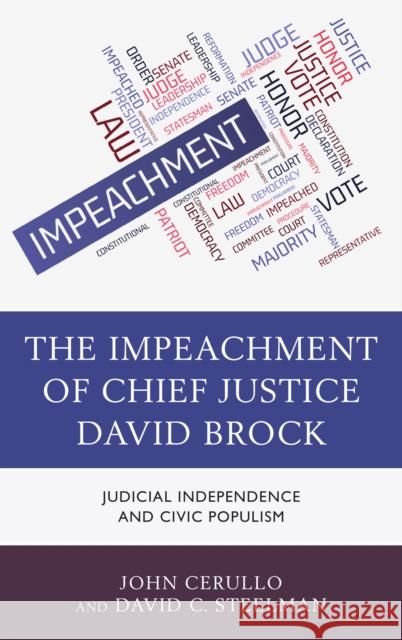 The Impeachment of Chief Justice David Brock: Judicial Independence and Civic Populism Cerullo, John 9781498565899 Lexington Books - książka