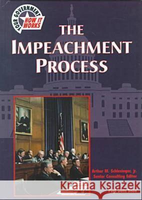 The Impeachment Process  9780791055380 Chelsea House Publishers - książka