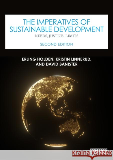 The Imperatives of Sustainable Development: Needs, Justice, Limits David Banister 9781032993362 Routledge - książka