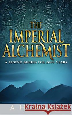 The Imperial Alchemist A H Wang 9789574360123 Annie Hsiao-Wen Wang - książka
