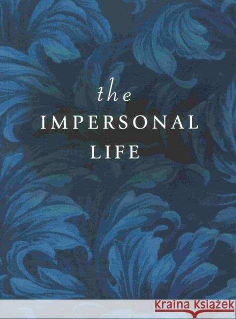 The Impersonal Life Benner, Joseph 9780875163017 DeVorss & Company - książka