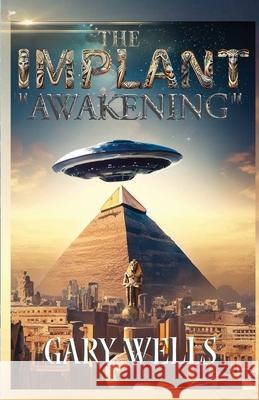 The Implant Awakening Gary Wells Amy Keed 9781951990046 Keed Publishing - książka