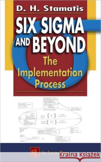 The Implementation Process Stamatis, D. H. 9781574443165 CRC Press - książka