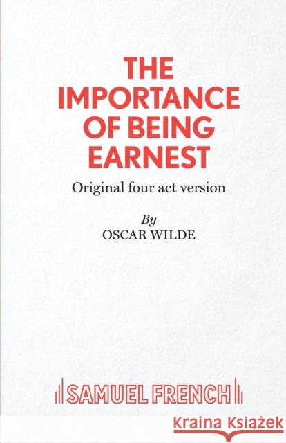 The Importance of Being Earnest  9780573111983 Samuel French Ltd - książka