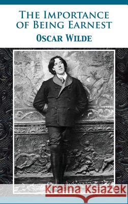 The Importance of Being Earnest Oscar Wilde Tony Darnell 9781680922042 12th Media Services - książka