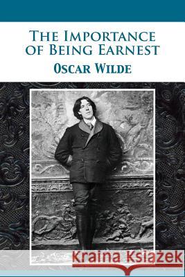 The Importance of Being Earnest Oscar Wilde Tony Darnell 9781680922059 12th Media Services - książka