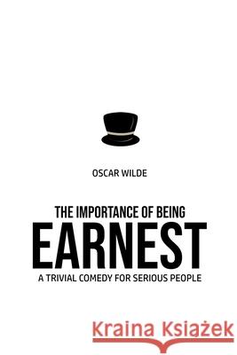 The Importance of Being Earnest Oscar Wilde 9781800602793 Yorkshire Public Books - książka