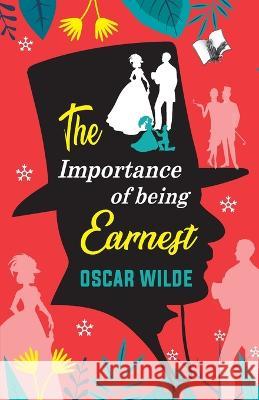 The Importance of Being Earnest Oscar Wilde 9789357943222 V & S Publisher - książka