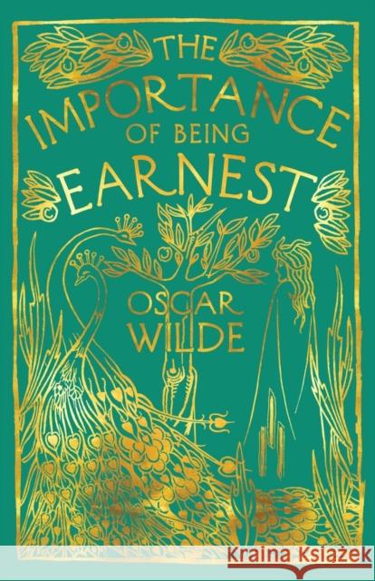 The Importance of Being Earnest: A Trivial Comedy for Serious People Oscar Wilde 9781913724054 Renard Press Ltd - książka