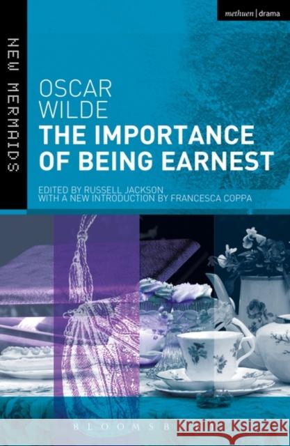 The Importance of Being Earnest: Revised Edition Oscar Wilde 9781472585202 Bloomsbury Publishing PLC - książka