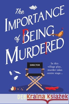 The Importance of Being Murdered Debbie Young 9781835185735 Boldwood Books Ltd - książka