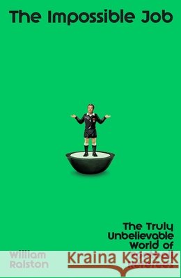 The Impossible Job William Ralston 9780241726716 Penguin Books Ltd - książka