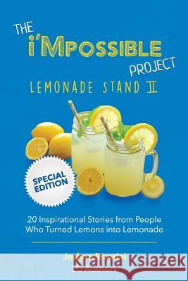 The I'mpossible Project: Lemonade Stand: Volume II Joshua Rivedal 9781733627603 Skookum Hill Publishing - książka