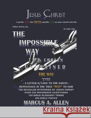 The Impossible Way: Part I The Way Allen, Marcus A., Sr. 9781718095168 Independently Published - książka