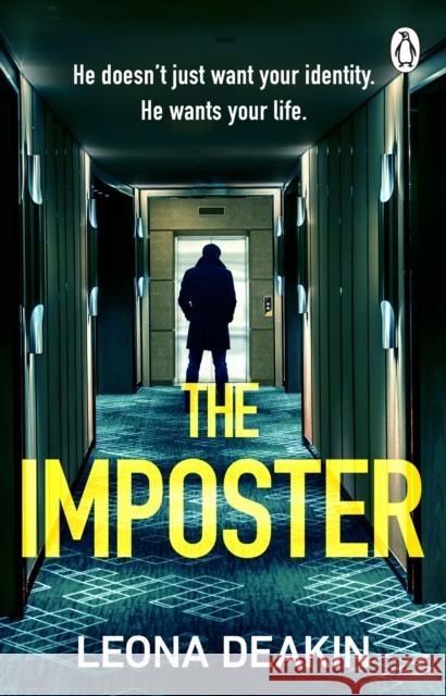 The Imposter: A chilling and unputdownable serial killer thriller with a jaw-dropping twist Leona Deakin 9781529176971 Transworld Publishers Ltd - książka