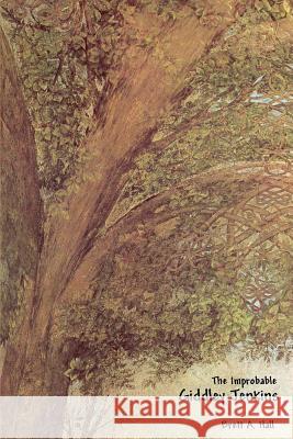 The Improbable Giddley Jenkins Brett A. Hall 9780595246274 Writers Club Press - książka