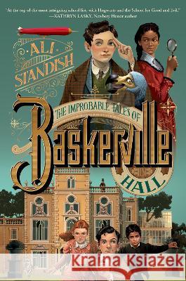 The Improbable Tales of Baskerville Hall Book 1 Ali Standish 9780063275577 HarperCollins - książka