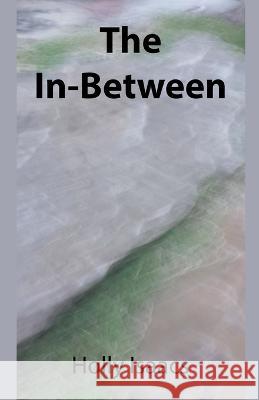The In-Between Holly Isaacs   9798215573747 Holly Isaacs - książka