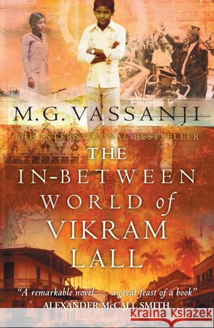 The In-Between World Of Vikram Lall MG Vassanji 9781841956060 Canongate Books - książka