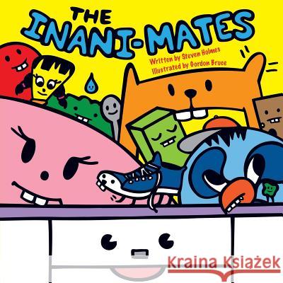 The Inani-Mates Steven Holmes 9781773029269 Steven Holmes - książka