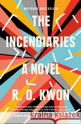 The Incendiaries R. O. Kwon 9780735213906 Riverhead Books - książka