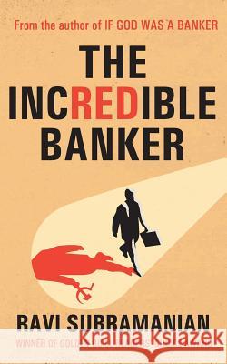 The Incredible Banker Ravi Subramanian   9788129118776 Rupa & Co - książka