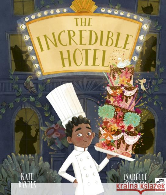 The Incredible Hotel Davies, Kate 9780711243934 Quarto Publishing PLC - książka